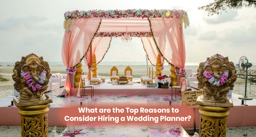 7 Benefits of Hiring a Wedding Planner - Wedinspire